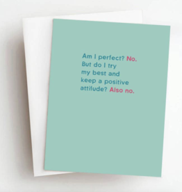 Skel & Co Am I Perfect? No. Card