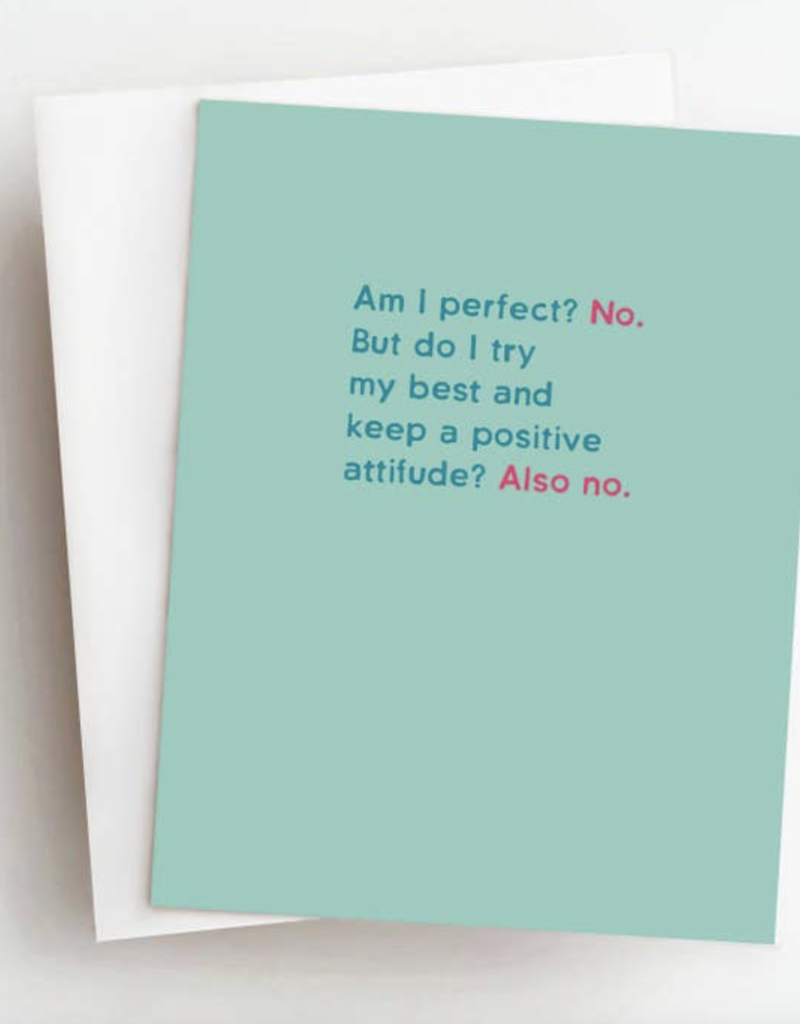 Skel & Co Am I Perfect? No. Card