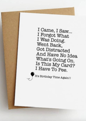Skel & Co I Came I Saw I Forgot Birthday Card