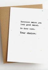 Skel & Co Exercise Wine Your Choice Card