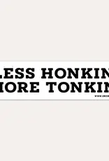 Union Made Less Honkin' Car Sticker