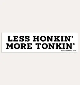 Union Made Less Honkin' Car Sticker