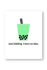 Venture A Day Without Boba... Card