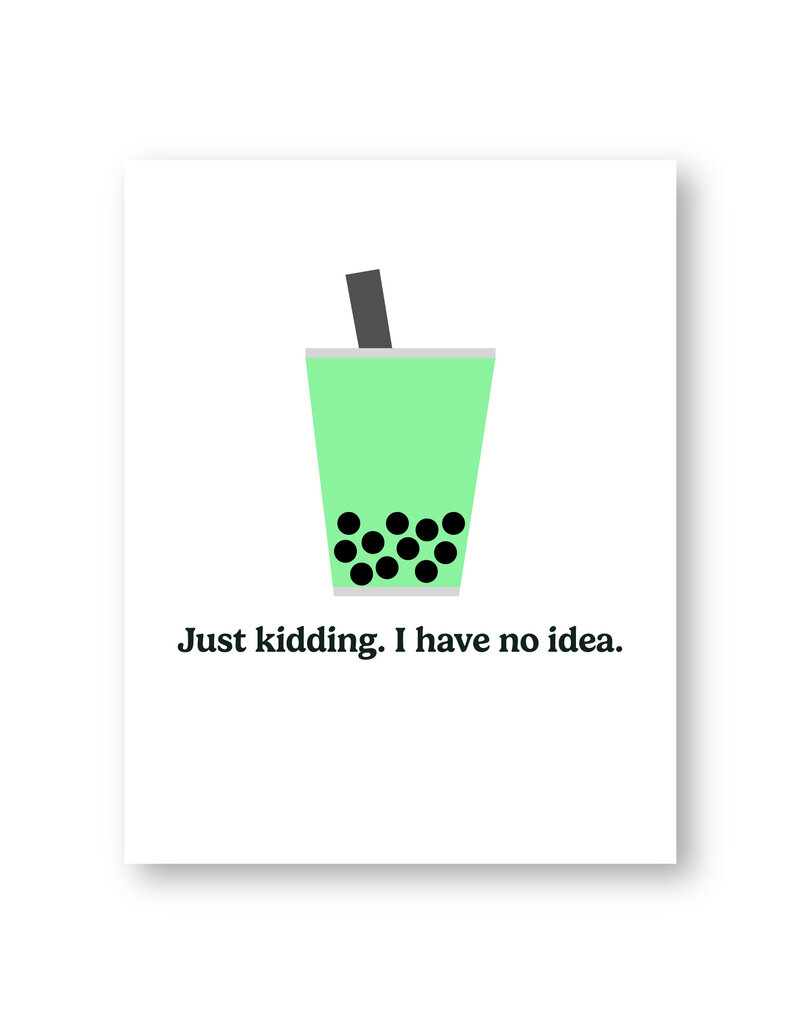 Venture A Day Without Boba... Card