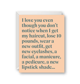 Venture I Love You Even Though Card