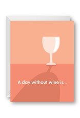 Venture A Day Without Wine Card