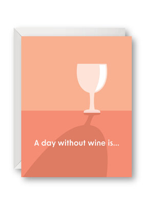 Venture A Day Without Wine Card