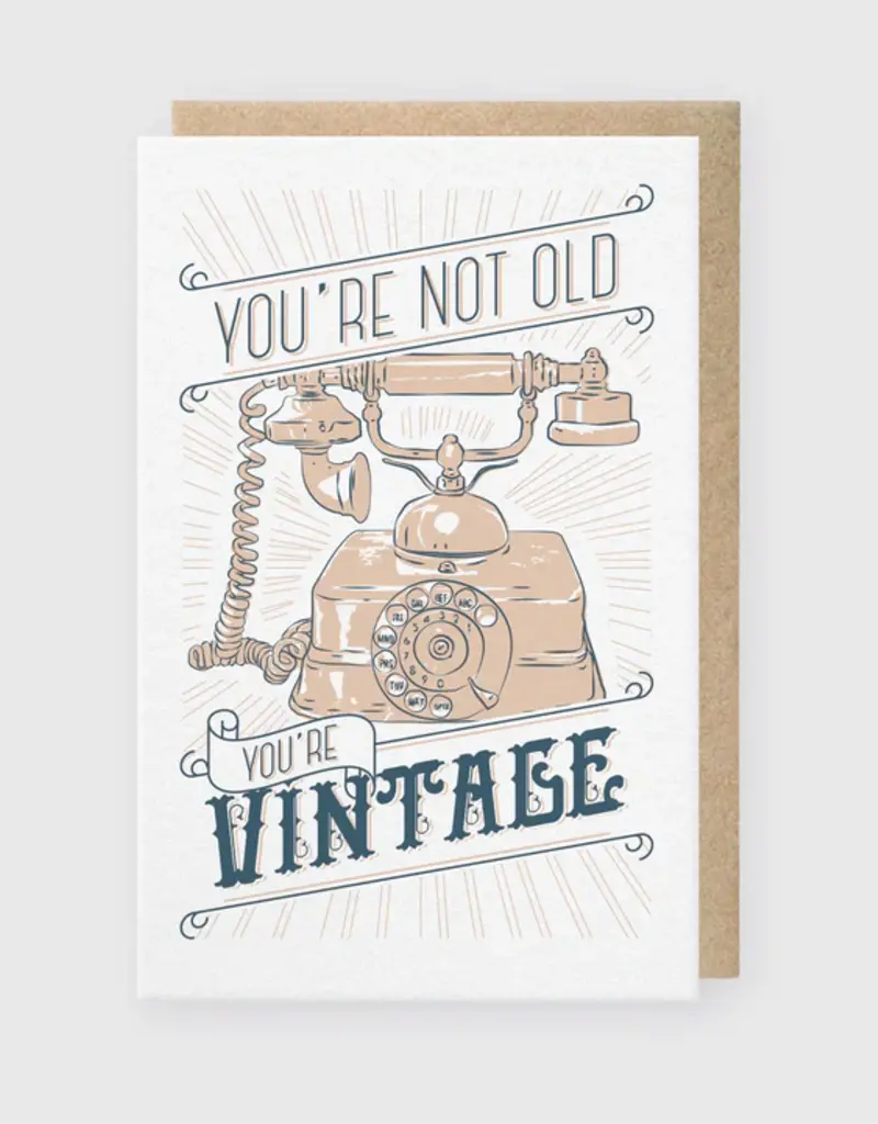 Pike Street Press Not Old, Vintage Card