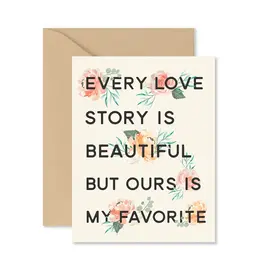 Ginger P. Designs Every Love Story Greeting Card