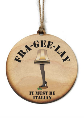 Fra-Gee-Lay Ornament