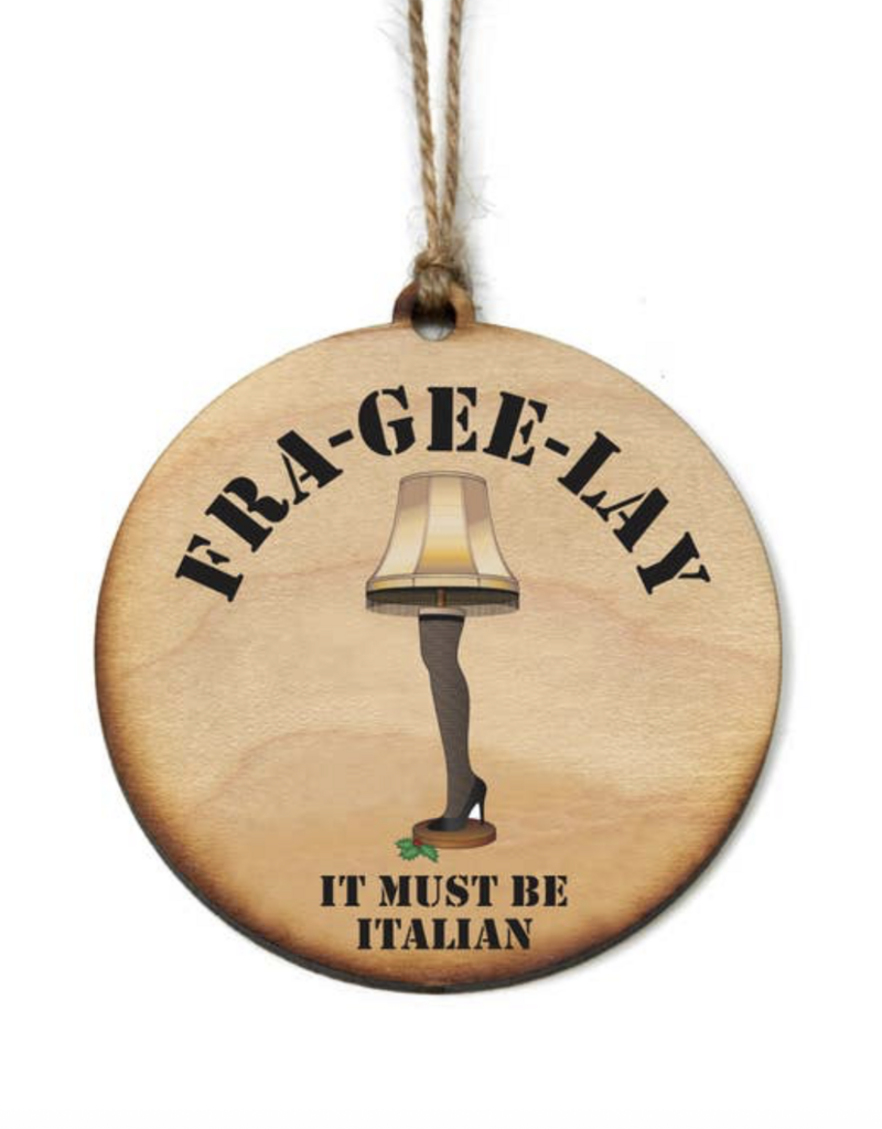 Fra-Gee-Lay Ornament