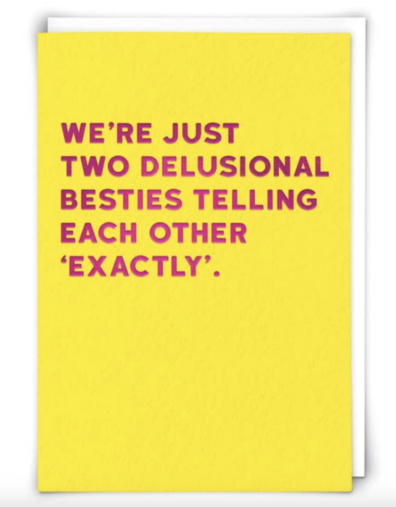 Redback Cards Delusional Besties Card