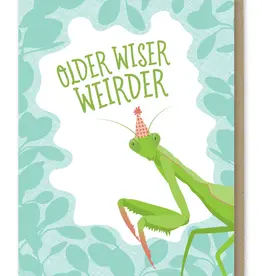 Modern Printed Matter Older Wiser Weirder Card