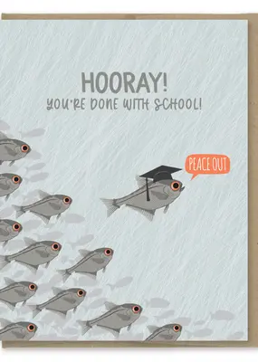 Modern Printed Matter Done With School Grad Card