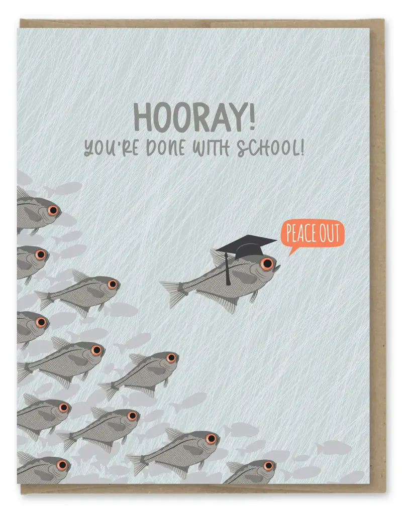 Modern Printed Matter Done With School Grad Card