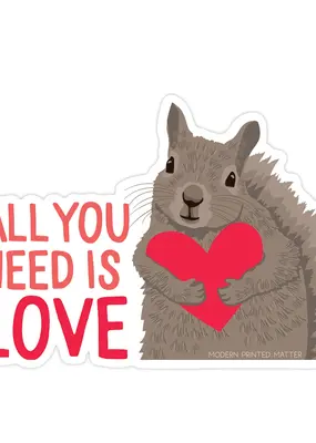 Modern Printed Matter All You Need is Love