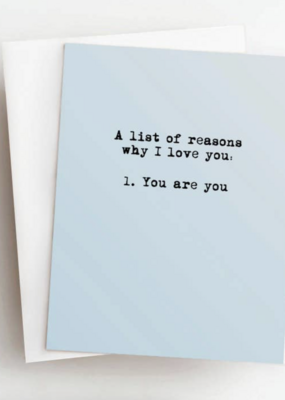 Skel & Co List Of Reason Love Greeting Card