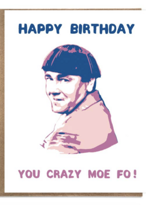 A Zillion Dollars Happy Birthday Moe Fo Card