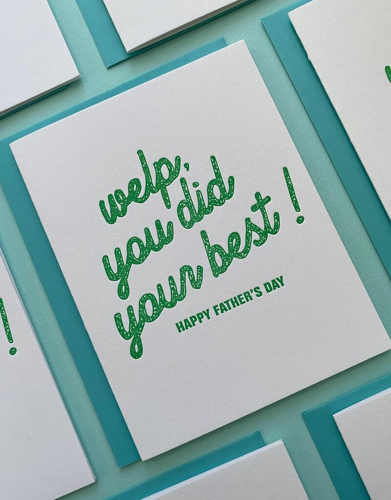 Richie Designs Welp, You Did Your Best