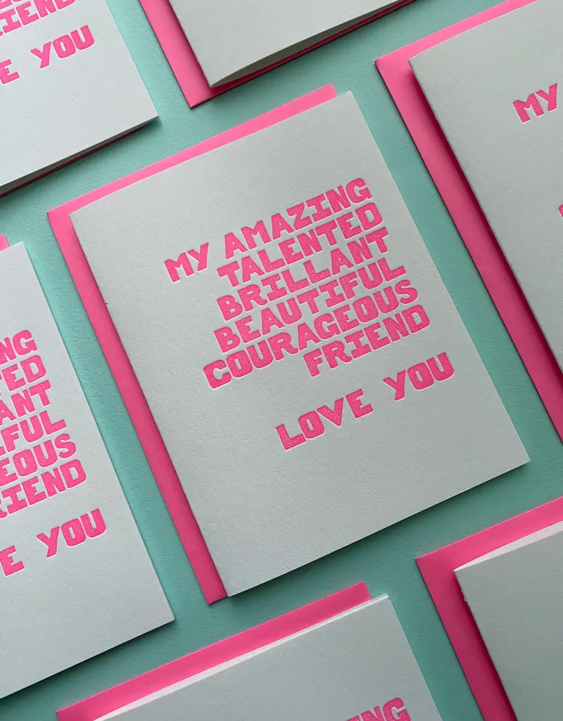 Richie Designs Amazing Talented Courageous Friend Card