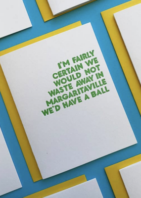 Richie Designs Waste Away In Margaritaville