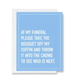 Ink & Attitude At My Funeral Card