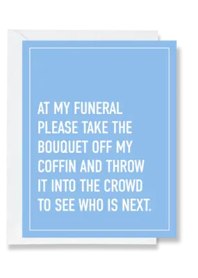 Ink & Attitude At My Funeral Card