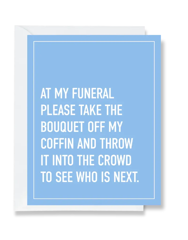 Ink & Attitude At My Funeral Card