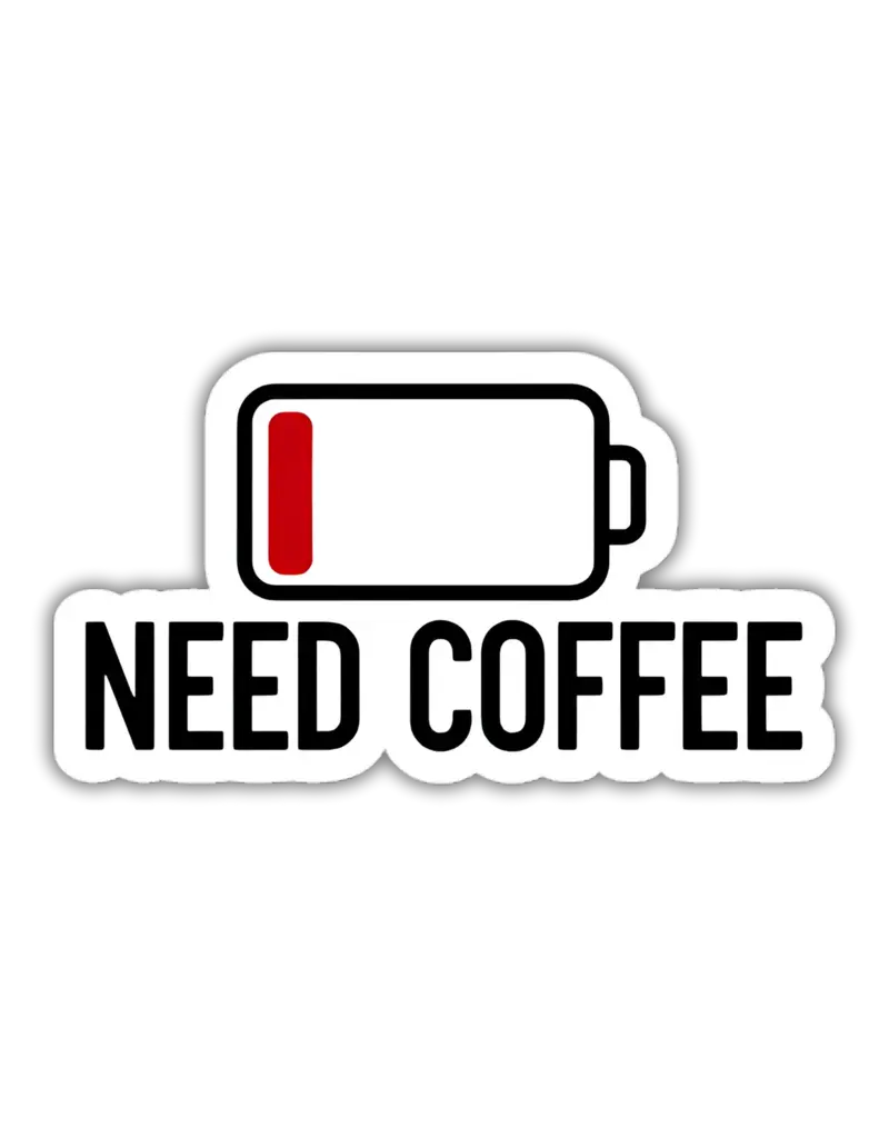 Ink & Attitude Need Coffee Sticker