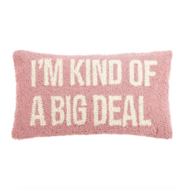 Peking Handicraft I'm Kind of a Big Deal Hook Pillow