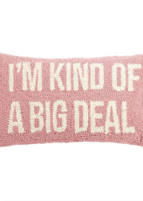 Peking Handicraft I'm Kind of a Big Deal Hook Pillow