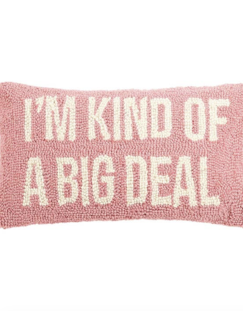 Peking Handicraft I'm Kind of a Big Deal Hook Pillow
