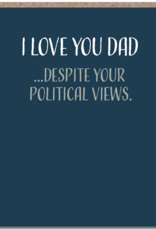 Modern Wit Political Views- Dad