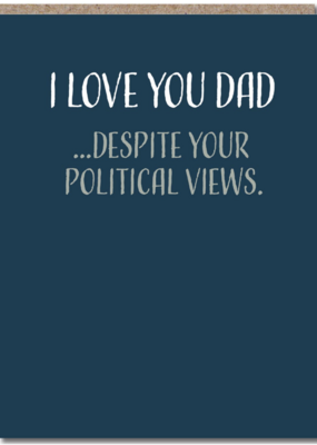 Modern Wit Political Views- Dad