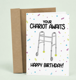 Sleazy Greetings Your Chariot Awaits
