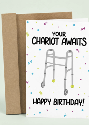 Sleazy Greetings Your Chariot Awaits