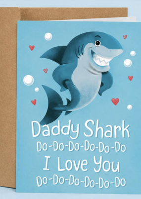 Sleazy Greetings Dad Shark Card