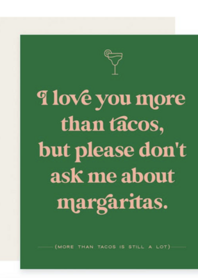 Paloma Paper Co. Tacos & Margaritas Card