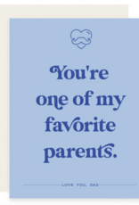 Paloma Paper Co. One of My Favorite Parents Card