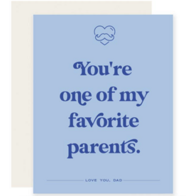 Paloma Paper Co. One of My Favorite Parents Card