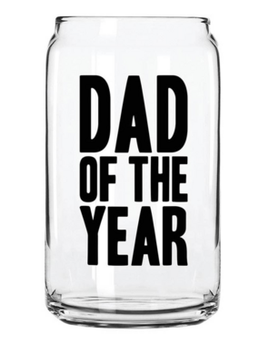 Beer Can Glass- Dad of the Year