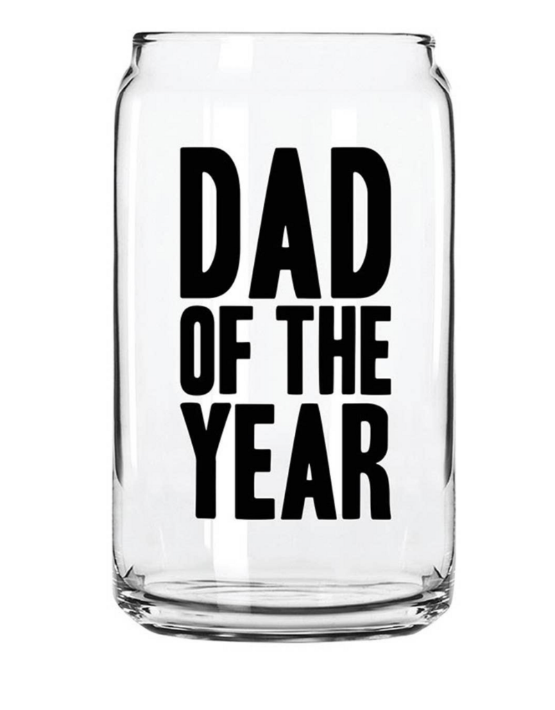 Beer Can Glass- Dad of the Year