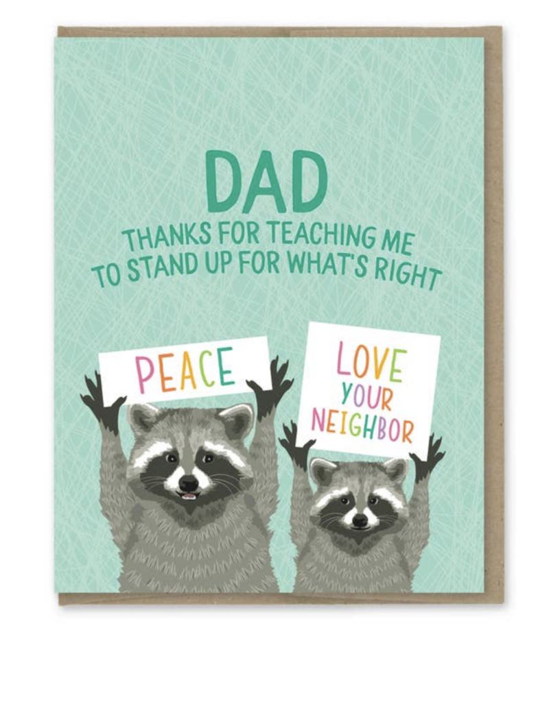 Modern Printed Matter Dad Stand Up For What's Right Card