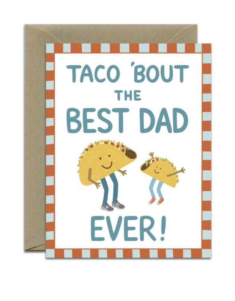 Yeppie Paper Taco Dad Punny Father's Day Card