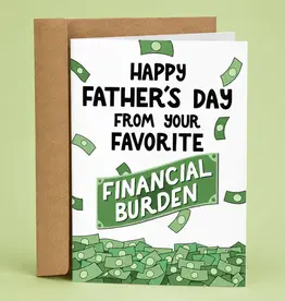 Sleazy Greetings Favorite Financial Burden