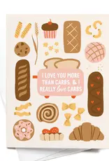 Easyhand Goods Co. I Love You More Than Carbs Greeting Card