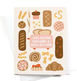 Easyhand Goods Co. I Love You More Than Carbs Greeting Card