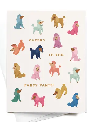 Easyhand Goods Co. Cheers to You Fancy Pants Poodles Card