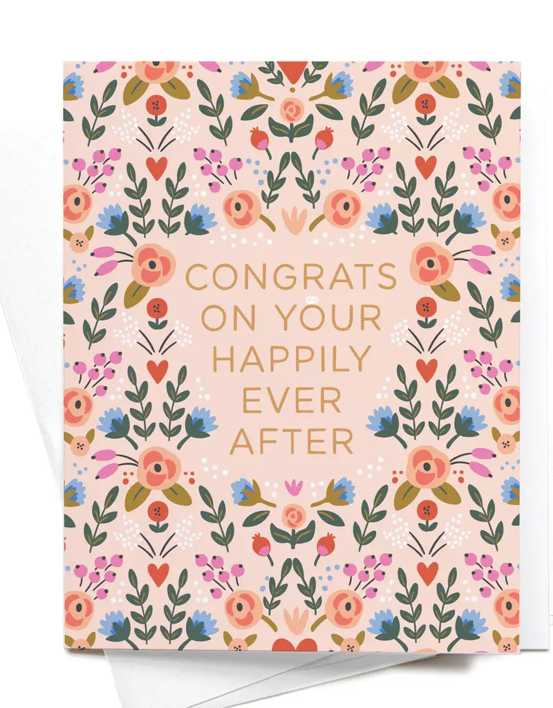 Easyhand Goods Co. Congrats on Your Happily Ever After Floral Card