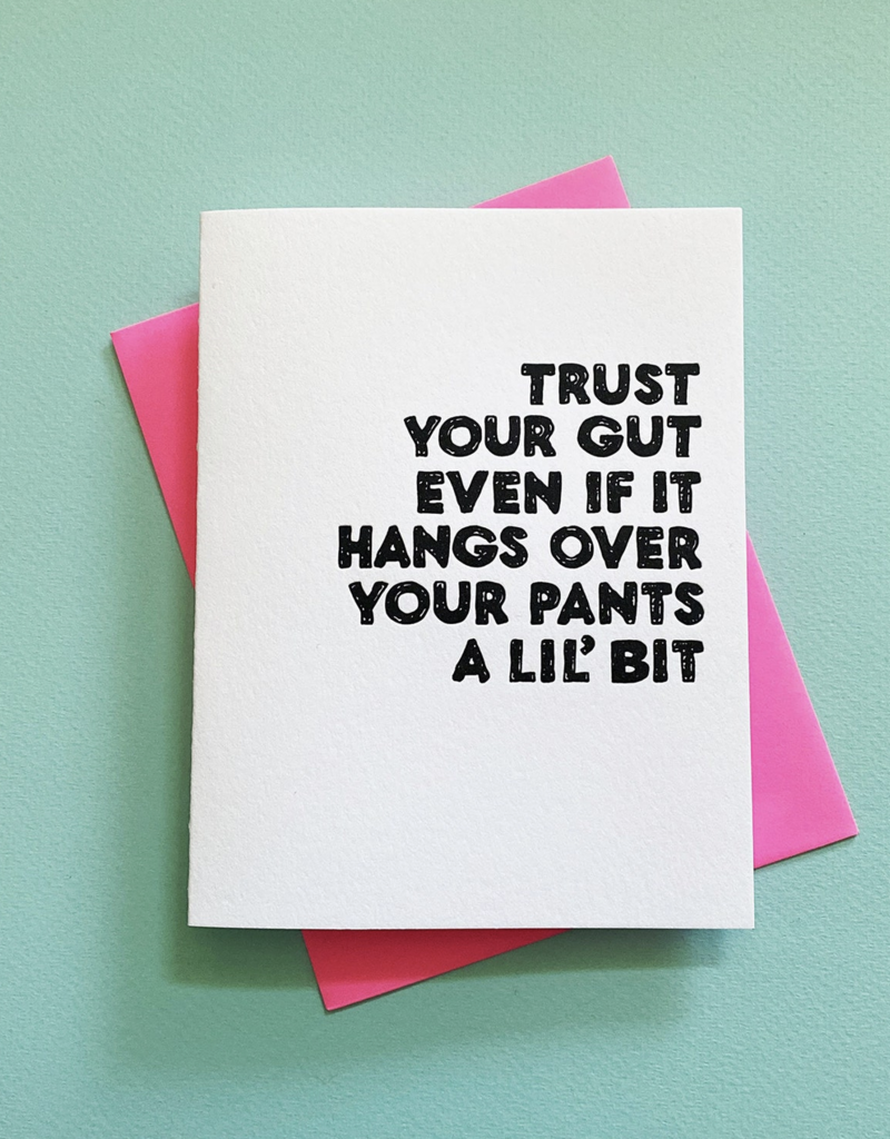 Richie Designs Trust Your Gut Card